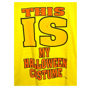 Vintage This Is My Halloween Costume T-Shirt 1994